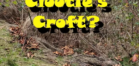 Clootie’s Crofts